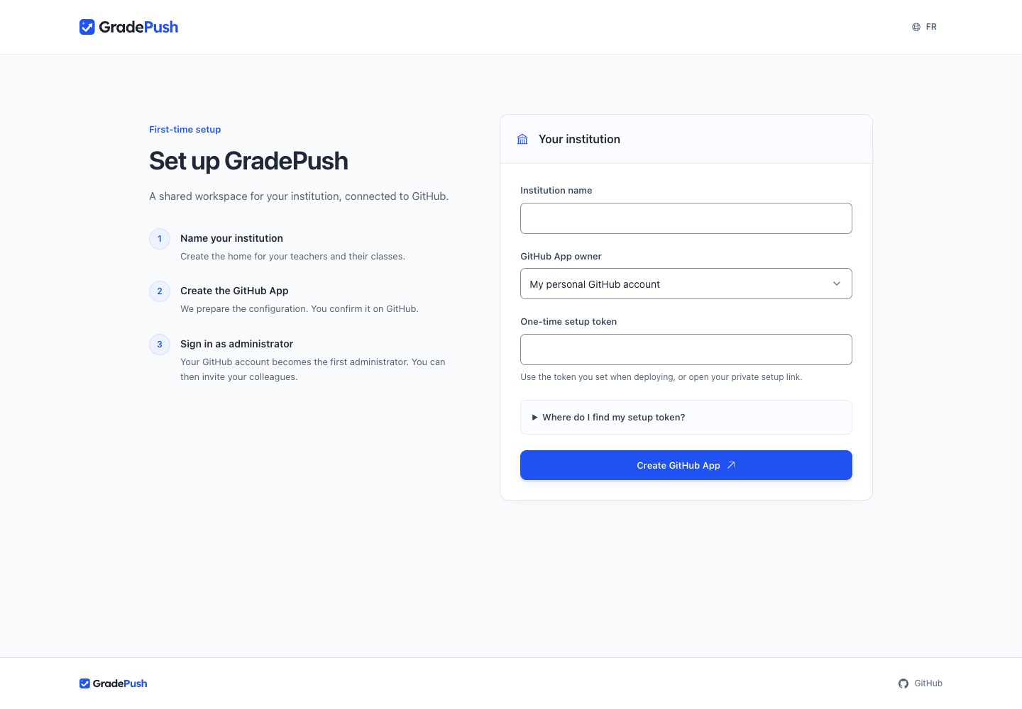 The initial setup form with institution and GitHub App fields.